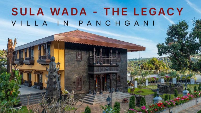 Sula Wada – The Legacy: A Peshwai Living Experience