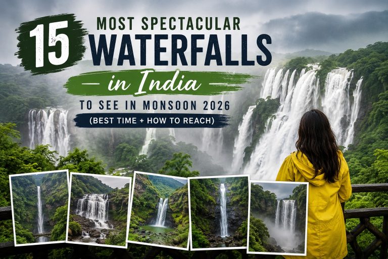 15 Most Spectacular Waterfalls in India to See in Monsoon 2026 (Best Time + How to Reach)