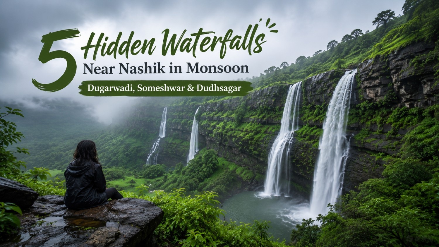 5 Hidden Waterfalls Near Nashik in Monsoon: Dugarwadi, Someshwar & Dudhsagar