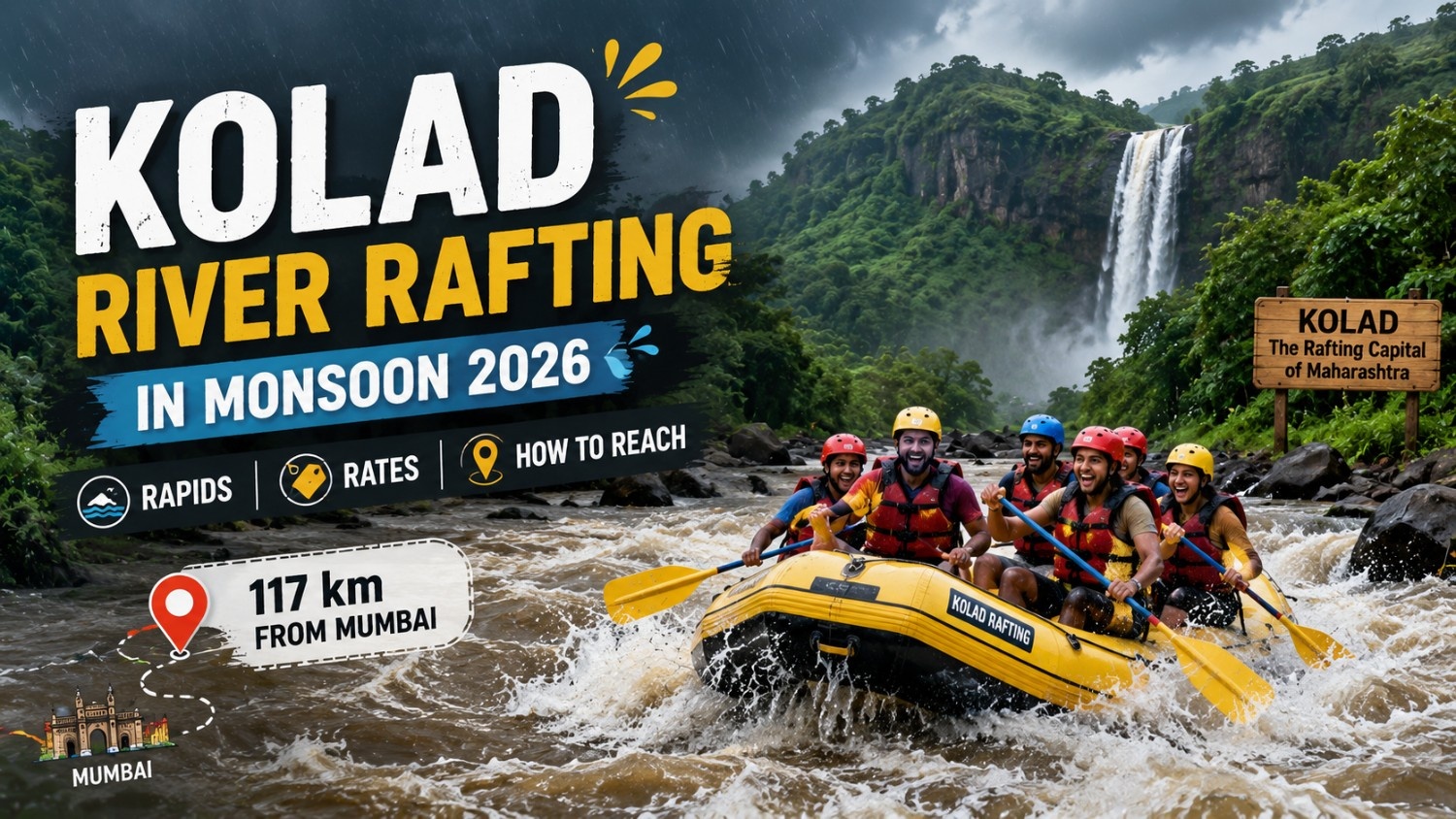 Kolad River Rafting in Monsoon 2026: Rapids, Rates & How to Reach (117 km From Mumbai)