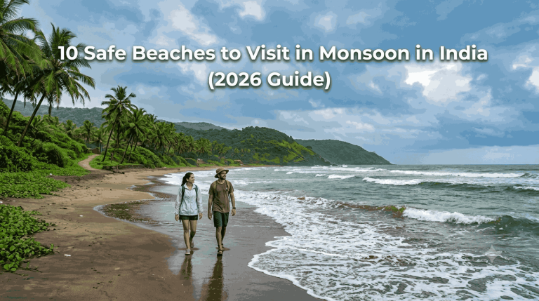 10 Safe Beaches to Visit in Monsoon in India (2026 Guide)