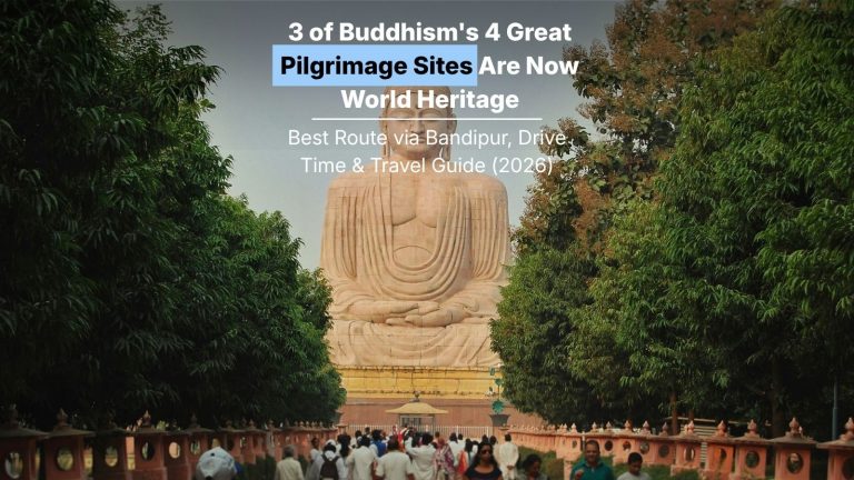 3 of Buddhism’s 4 Great Pilgrimage Sites Are Now World Heritage: The 2026 Buddhist Circuit in 7 Days