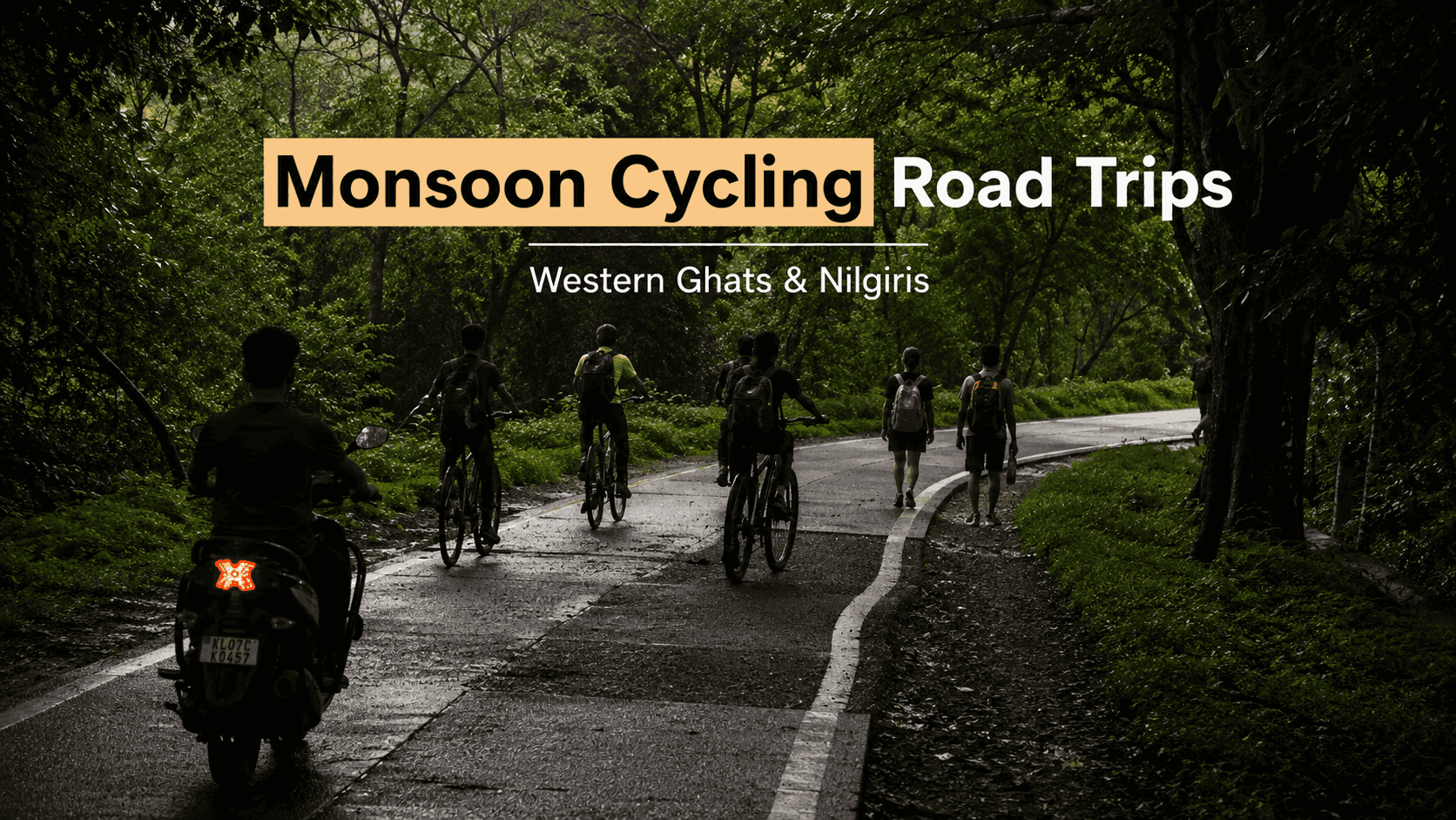 6 Monsoon Cycling Road Trips in the Western Ghats & Nilgiris (2026 Guide)