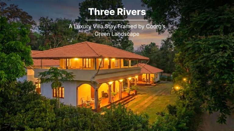 Three Rivers: A Luxury Villa Framed by Coorg’s Green Landscape 
